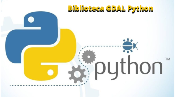 Biblioteca GDAL Python