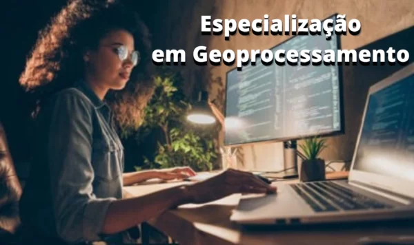 Especialização em Geoprocessamento