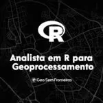 Analista em Geoestatística com R